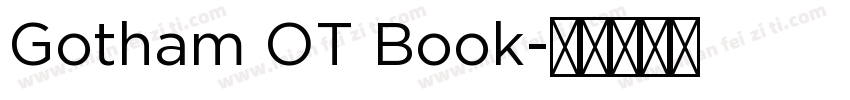 Gotham OT Book字体转换